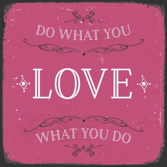  dowhatyoulove